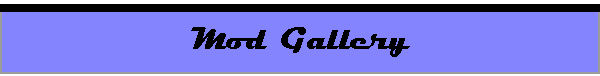 Mod Gallery
